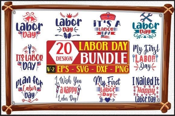 20 Labor Day SVG Bundle for T-Shirt Designs and Graphics