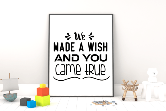 Charming We Made a Wish for T-Shirt Designs