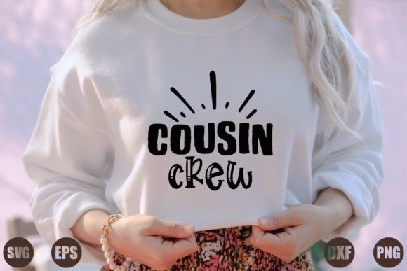 Cousin Crew: A Versatile Graphics Asset for T-Shirt Designs and More