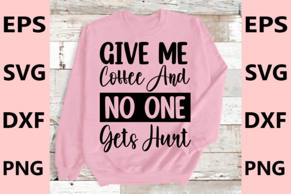 Give Me Coffee T-Shirt Design: A Graphics Gem for Publishers