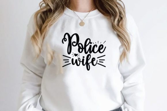 Police Wife Graphics: A Versatile Asset for T-Shirt Designs and More