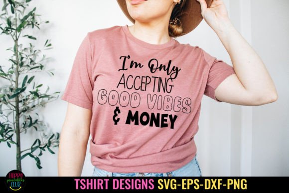Review: I m Only Accepting I Funny Tshirt SVG for Crafts & Graphics