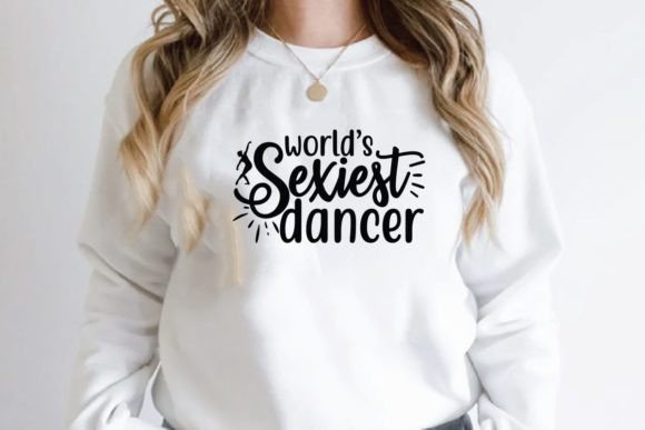 Worlds Sexiest Dancer: A Bold T-Shirt Design for Blog Graphics